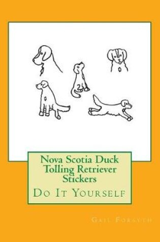 Cover of Nova Scotia Duck Tolling Retriever Stickers