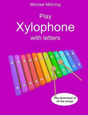 Book cover for Play Xylophone with Letters