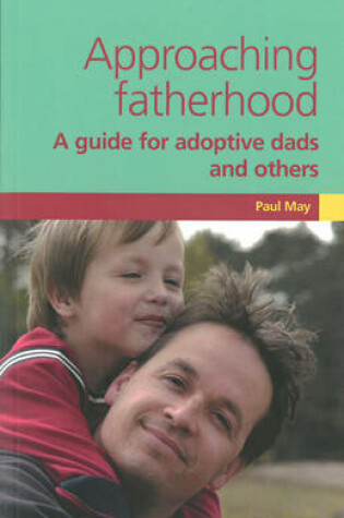 Cover of Approaching Fatherhood