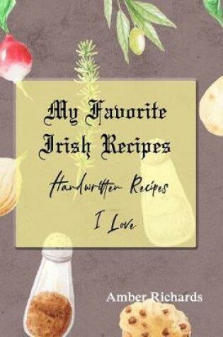 Cover of My Favorite Irish Recipes