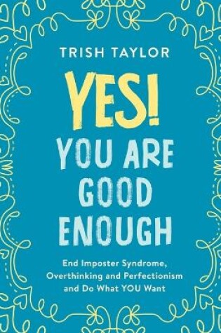 Cover of Yes! You Are Good Enough