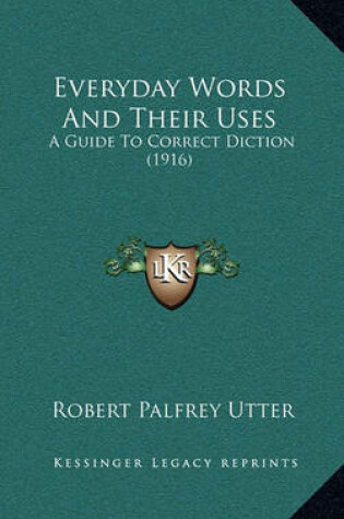 Cover of Everyday Words and Their Uses