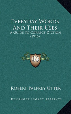 Book cover for Everyday Words and Their Uses