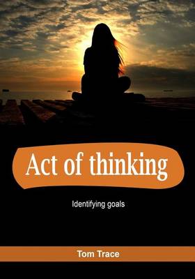 Book cover for Act of Thinking