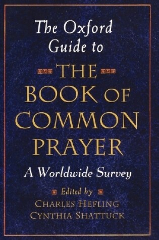 Cover of The Oxford Guide to the Book of Common Prayer