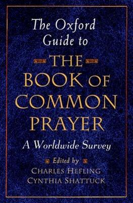 Cover of The Oxford Guide to the Book of Common Prayer