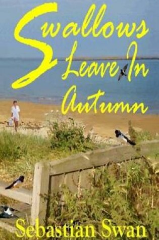 Cover of Swallows Leave In Autumn