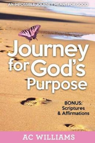 Cover of Journey For God's Purpose