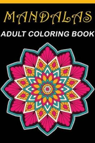 Cover of Mandalas Adult coloring Book