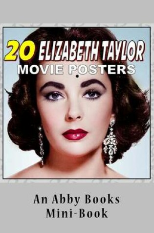 Cover of 20 Elizabeth Taylor Movie Posters