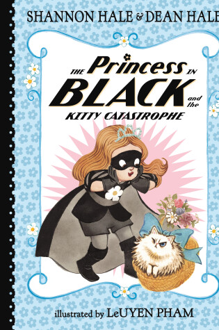 Cover of The Princess in Black and the Kitty Catastrophe