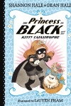 Book cover for The Princess in Black and the Kitty Catastrophe