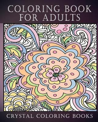 Cover of Coloring Book For Adults