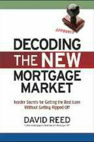 Cover of Decoding the New Mortgage Market