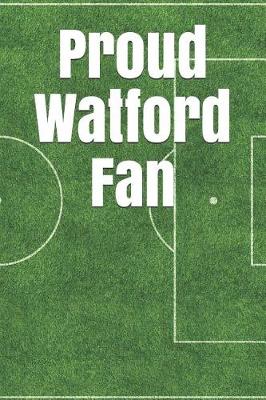 Book cover for Proud Watford Fan