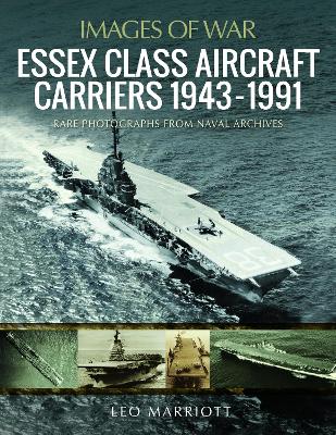Book cover for Essex Class Aircraft Carriers, 1943-1991