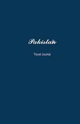 Book cover for Pakistan Travel Journal