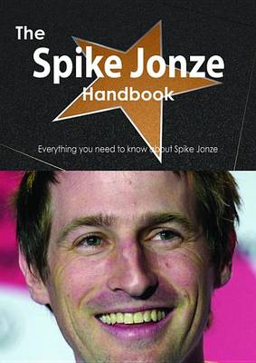 Book cover for The Spike Jonze Handbook - Everything You Need to Know about Spike Jonze