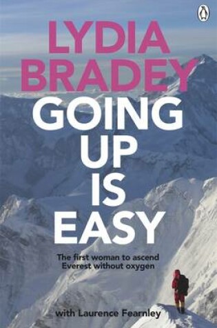 Cover of Lydia Bradey: Going Up Is Easy