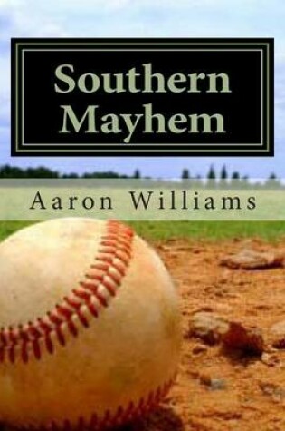 Cover of Southern Mayhem