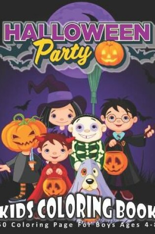 Cover of Halloween Party, Kids Coloring Book