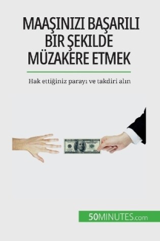 Cover of Maaşınızı başarılı bir şekilde m�zakere etmek