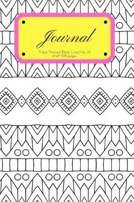 Book cover for Journal Tribal Themed Blank Lined No. 01