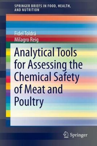 Cover of Analytical Tools for Assessing the Chemical Safety of Meat and Poultry