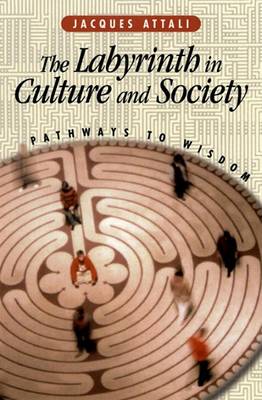 Book cover for The Labyrinth in Culture and Society