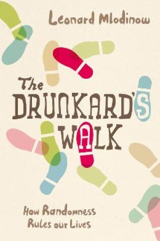Cover of The Drunkard's Walk