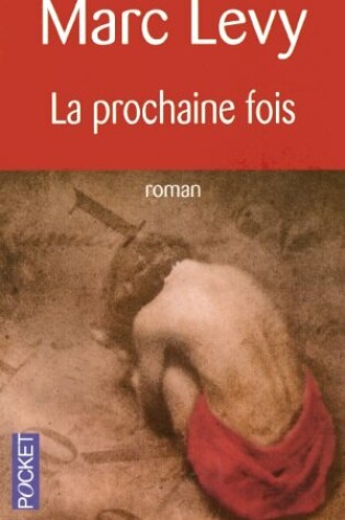 Cover of La Prochaine Fois