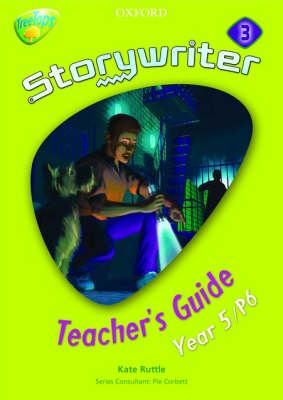 Book cover for Oxford Reading Tree: Y5: Treetops Storywriter 3: Fiction Teacher's Guide