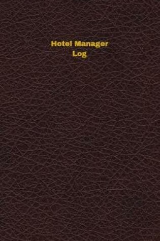 Cover of Hotel Manager Log