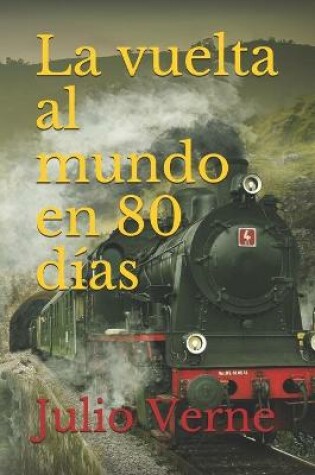 Cover of La vuelta al mundo en 80 días