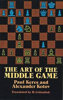 Book cover for The Art of the Middle Game