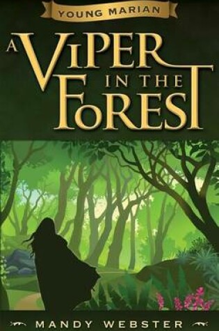 Cover of Young Marian A Viper in the Forest