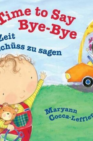 Cover of Time to Say Bye-Bye