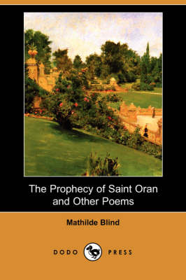 Book cover for The Prophecy of Saint Oran and Other Poems (Dodo Press)