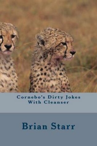 Cover of Cornebo's Dirty Jokes With Cleanser