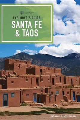 Book cover for Explorer's Guide Santa Fe & Taos (9th Edition) (Explorer's Complete)