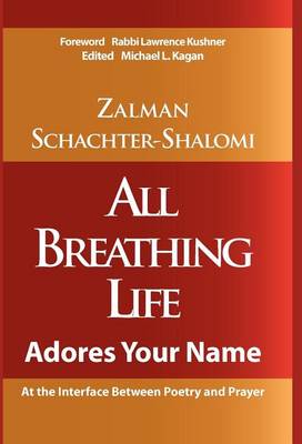 Book cover for All Breathing Life Adores Your Name