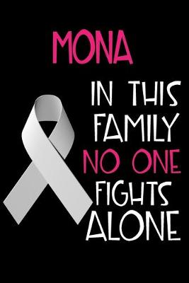 Book cover for MONA In This Family No One Fights Alone