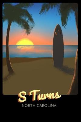 Book cover for S Turns North Carolina