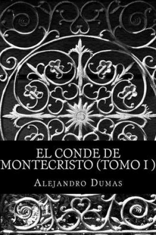 Cover of El Conde de Montecristo (Tomo I )