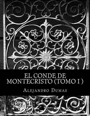 Book cover for El Conde de Montecristo (Tomo I )