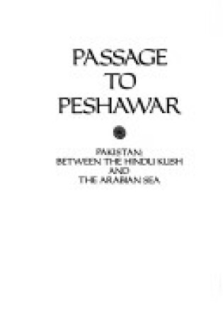 Cover of Passage to Peshawar