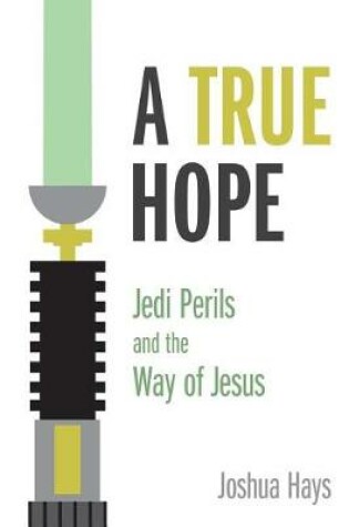 Cover of A True Hope