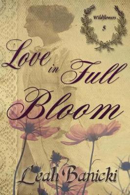 Book cover for Love In Full Bloom