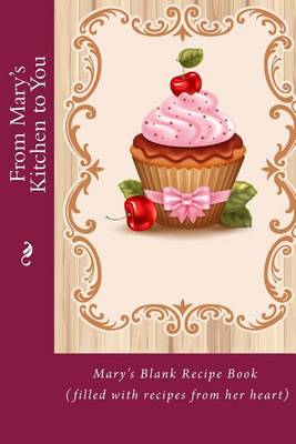 Book cover for From Mary's Kitchen to You