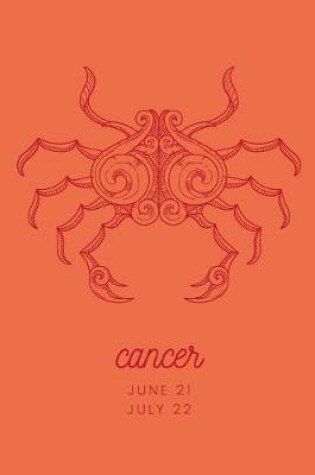 Cover of Cancer - June 21 July 22